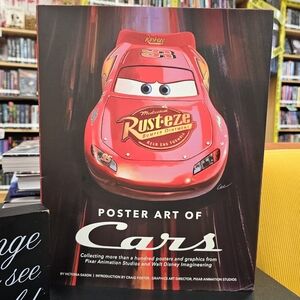 Poster Art of Cars: Hundred Posters and Graphics from Pixar and Disney